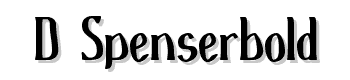 D-Spenserbold font