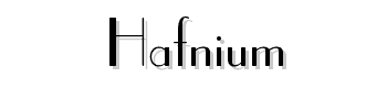Hafnium font