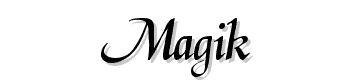 Magik font