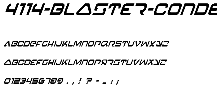 4114 Blaster Condensed Italic font