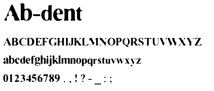 AB Dent font