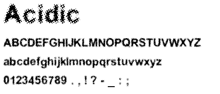 Acidic font