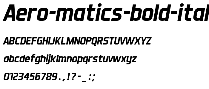Aero Matics Bold Italic police