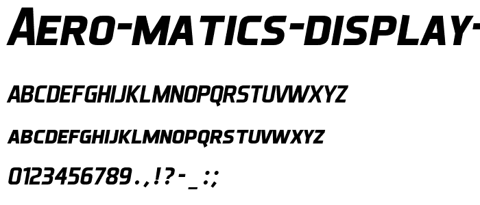 Aero Matics Display Bold Italic font