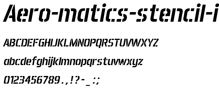 Aero Matics Stencil Italic font