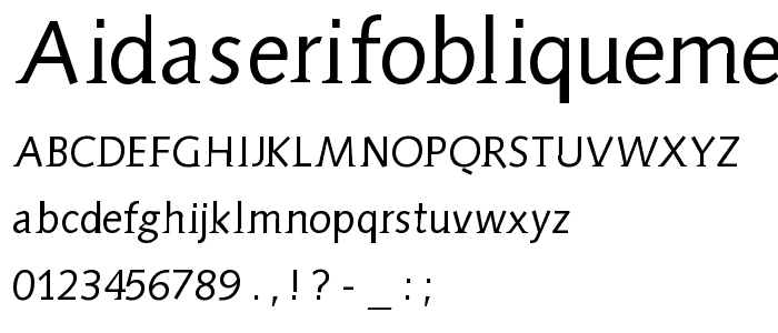 AidaSerifObliqueMedium font