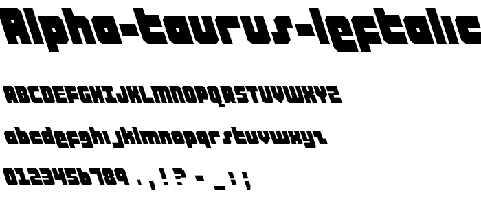 Alpha Taurus Leftalic font