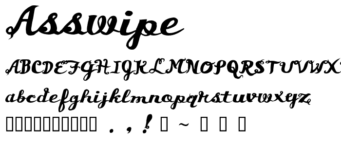 Asswipe font