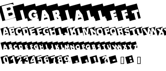 BIGARIALLEFT font