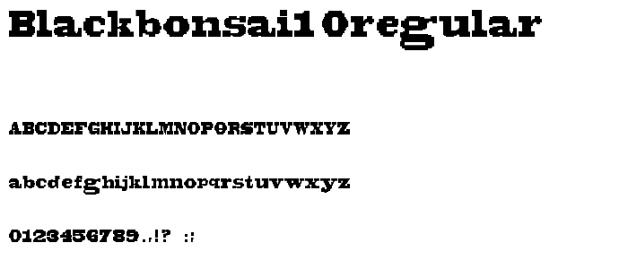 BLACKBONSAI1 0Regular font
