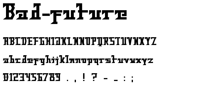 Bad Future font