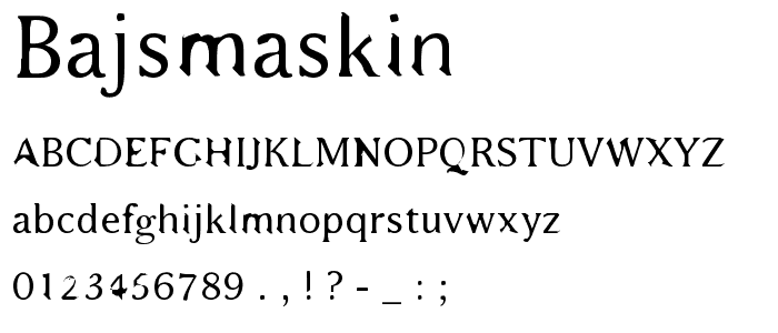 Bajsmaskin font