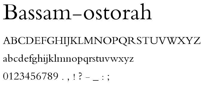 Bassam Ostorah font