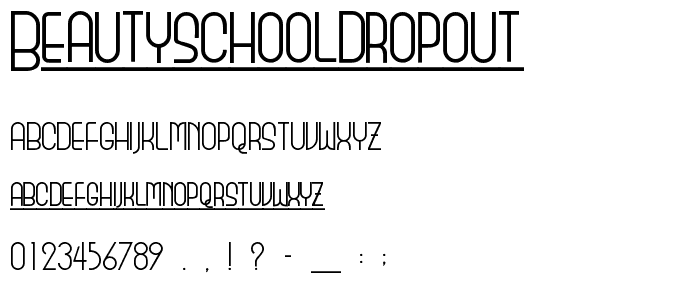 BeautySchoolDropout font