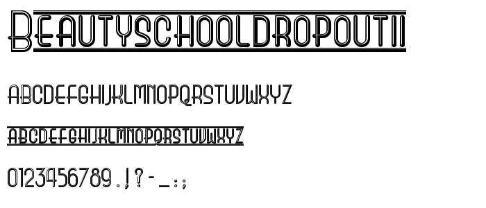 BeautySchoolDropoutII font