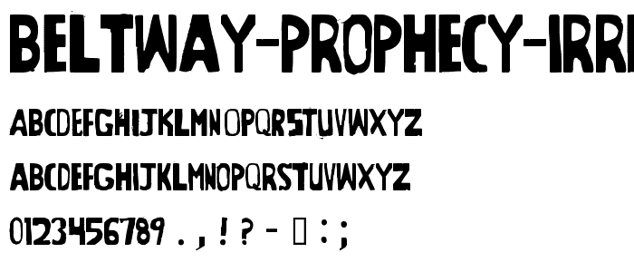 Beltway Prophecy Irregular font