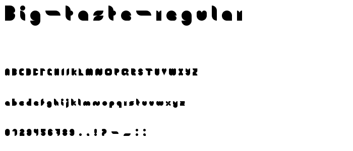 Big Taste Regular font