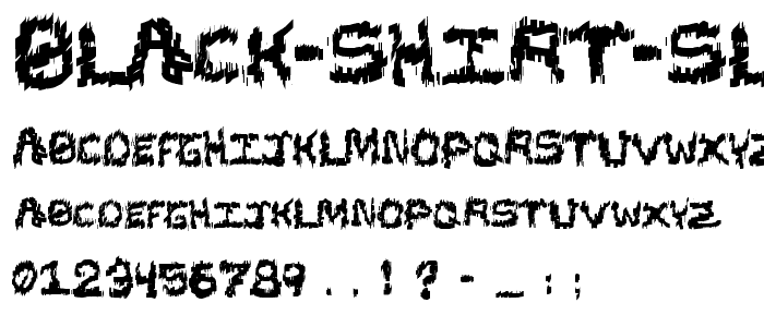 A preview of the Black Shirt Slime Trail font, showing uppercase, lowercase, and numeric characters
