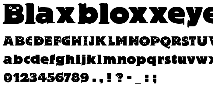 BlaxBloxxEyes font