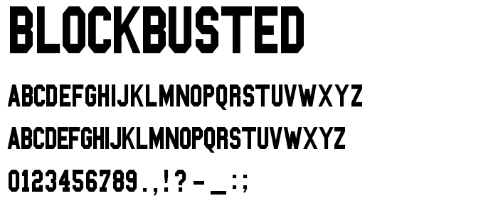 Blockbusted font