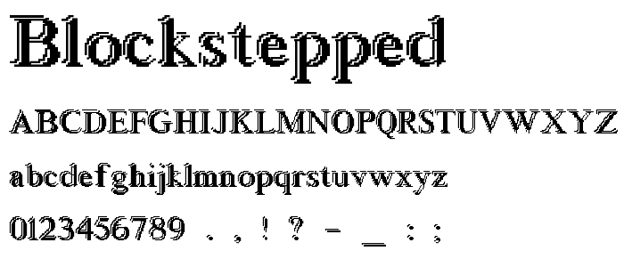 Blockstepped font