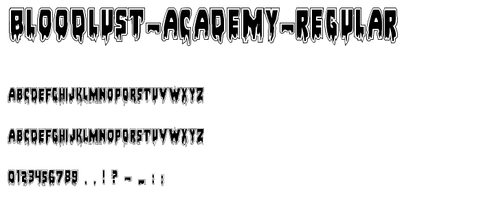 Bloodlust Academy Regular font