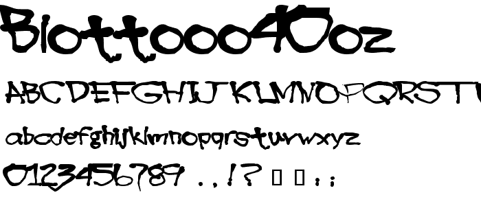 Blottooo40oz font