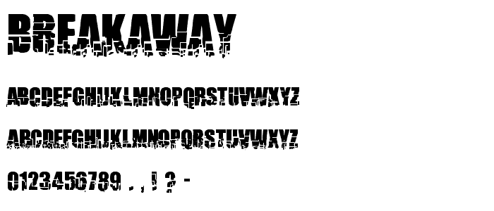 Breakaway font