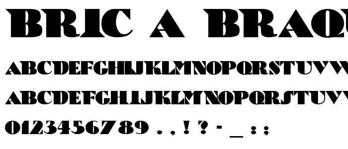 Bric-a-Braque font