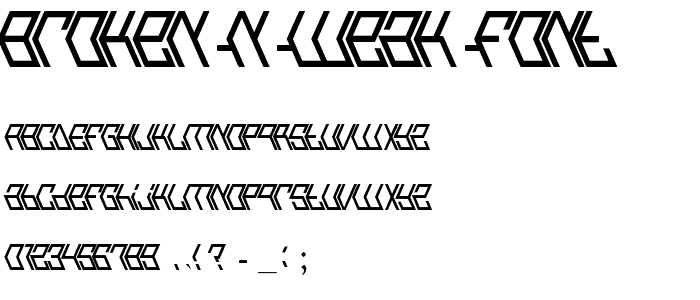 Broken n Weak Font police