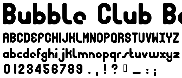Bubble Club Bold font