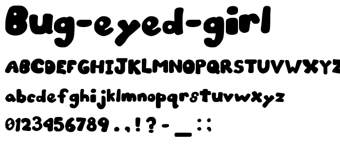 Bug Eyed Girl font