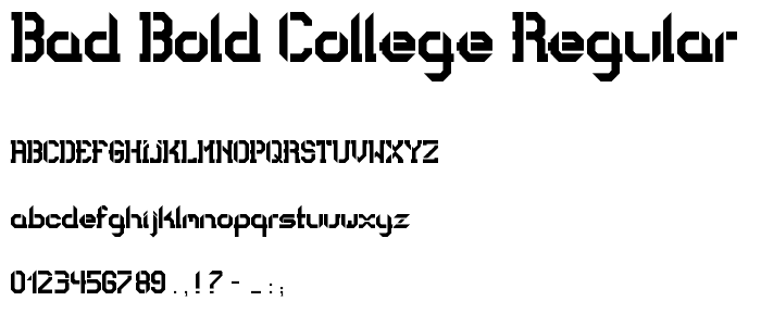 bad bold college Regular font