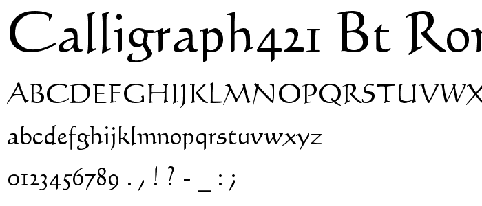 Calligraph421 BT Roman font
