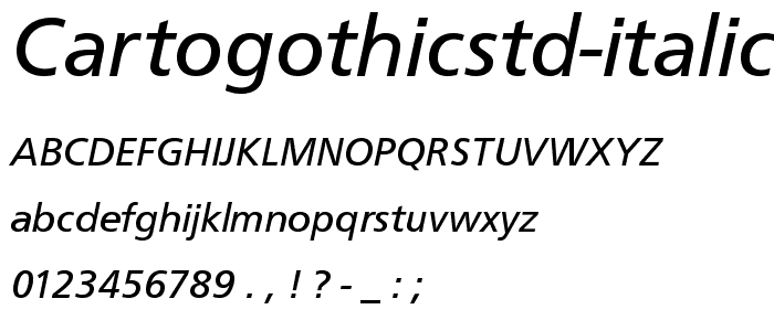 CartoGothicStd Italic font