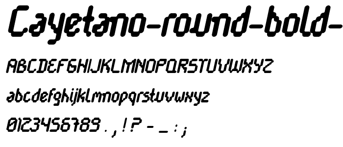 Cayetano Round Bold Italic font
