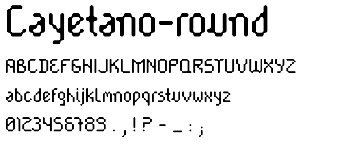 Cayetano Round font