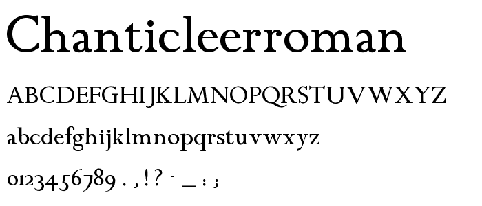 ChanticleerRoman font