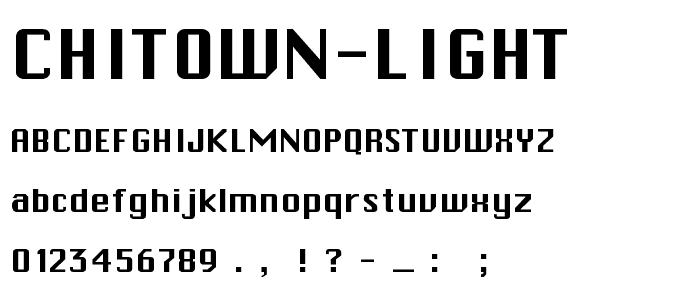 ChiTown-Light font