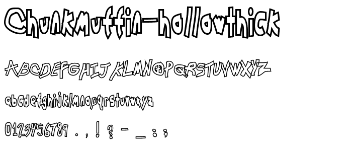 Chunkmuffin HollowThick font
