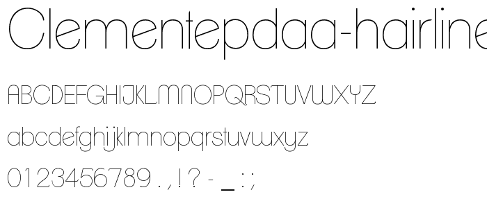 ClementePDaa-Hairline font