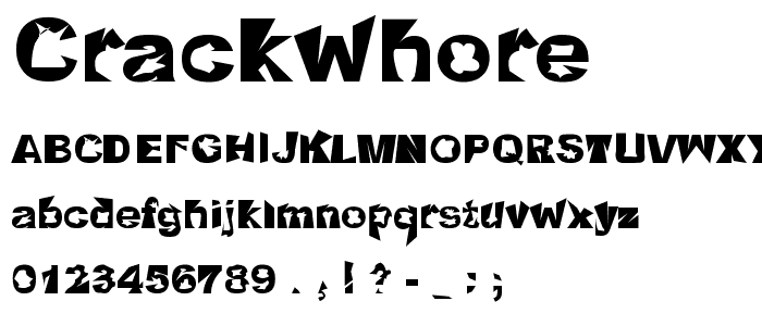 Crackwhore font