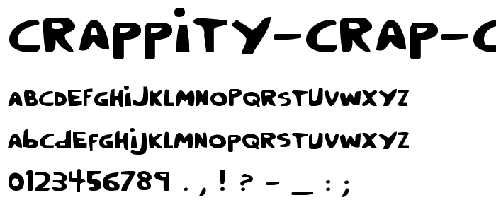 Crappity-Crap-Crap font