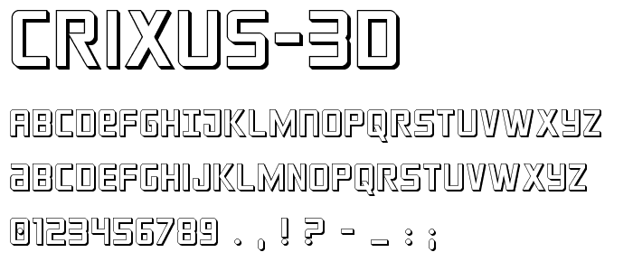 Een voorbeeld van de Crixus 3D font, met uppercase, lowercase, and numeric karacters