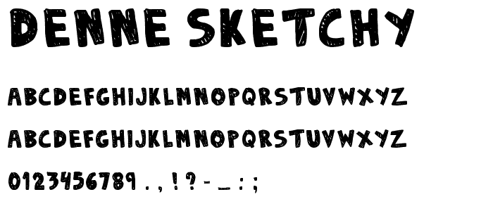 DENNE Sketchy font