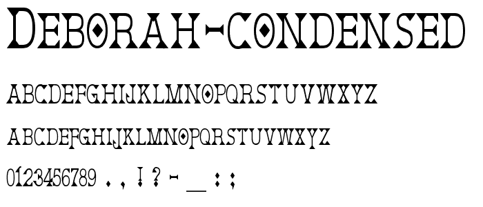 Deborah Condensed font
