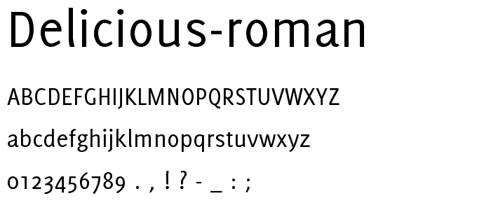Delicious-Roman font