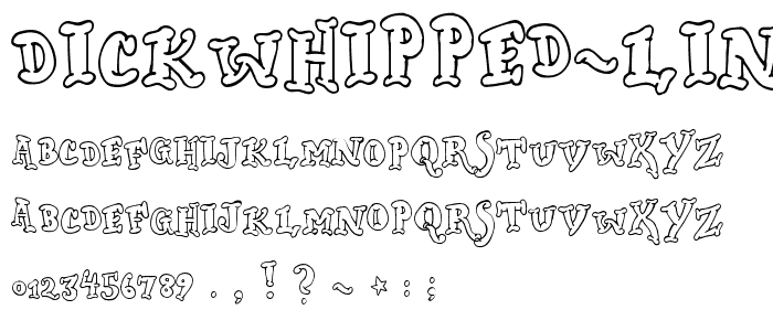 Dickwhipped Lincoln font