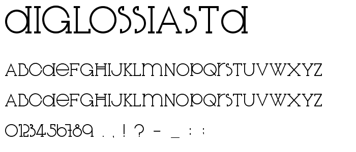 DiglossiaStd font