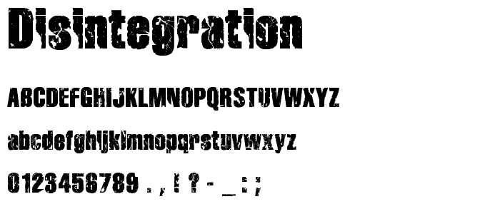 Disintegration font